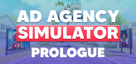 Ad Agency Simulator: Prologue Cover Image