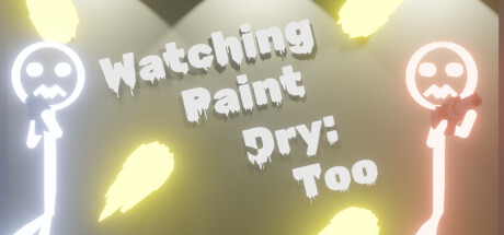 Watching Paint Dry: Too Cover Image