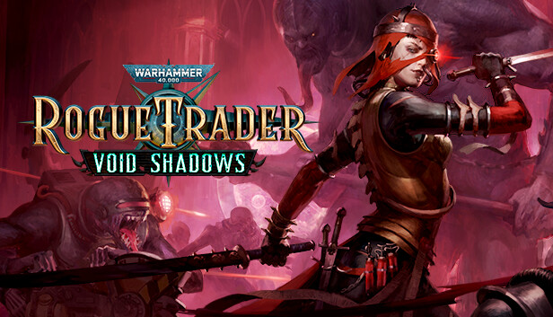 Warhammer 40,000: Rogue Trader - Void Shadows Steam capsule image