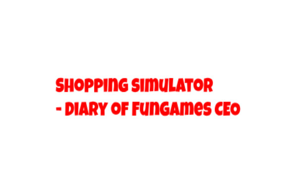 Shopping Simulator - Diary of FunGames CEO Steam capsule image