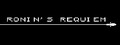 Ronin's Requiem