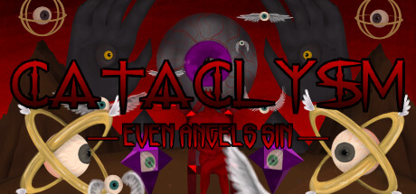 CATACLYSM: Even Angels Sin Playtest