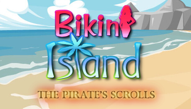 Bikini Island - THE PIRATE'S SCROLLS Steam capsule image