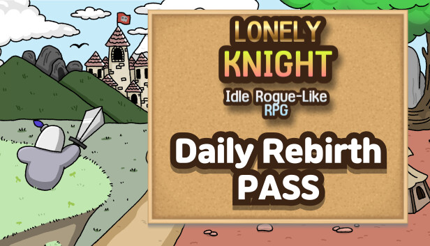 Lonely Knight - Daily Rebirth Pass Steam capsule image