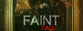 Faint Call