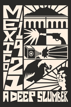 Mexico, 1921: A Deep Slumber - Demo