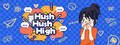Hush Hush High
