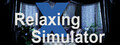 Relaxing Simulator