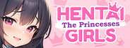 Hentai Girls: The Princesses