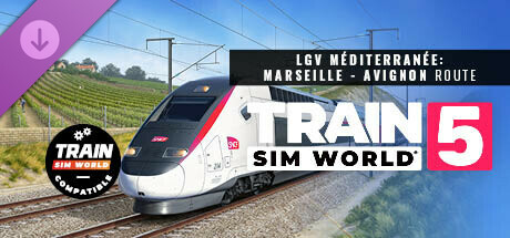 Train Sim World® 5: LGV Mediterranee: Marseille - Avignon Route Add-On Steam header image