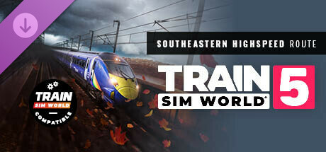 Train Sim World® 5: Southeastern Highspeed: London St Pancras – Ashford Intl & Faversham Route Add-On Steam header image