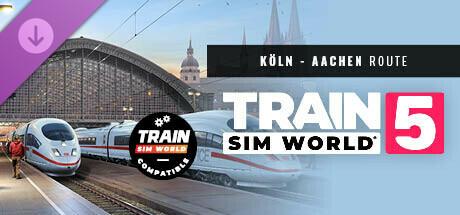 Train Sim World® 5: Schnellfahrstrecke Köln - Aachen Route Add-On Steam header image