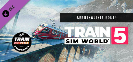 Train Sim World® 5: Berninalinie: Tirano - Ospizio Bernina Route Add-On Steam header image