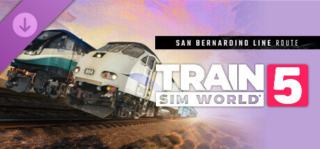 Train Sim World® 5: San Bernardino Line: Los Angeles - San Bernardino Route Add-On Steam header image