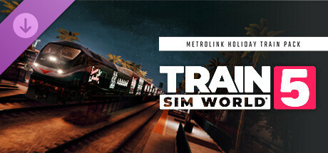 Train Sim World® 5: Metrolink Holiday Train Pack Steam header image