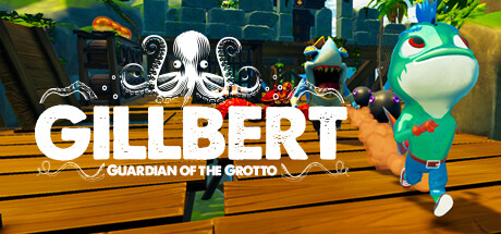 Gillbert: Guardian of the Grotto Cover Image