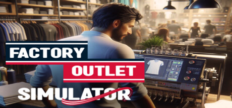 Factory Outlet Simulator Cover Image