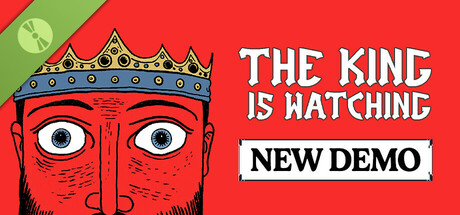 The King is Watching Demo