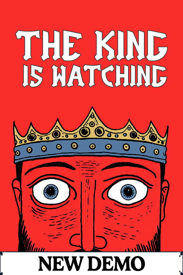 The King is Watching Demo cover