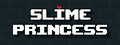 Slime Princess