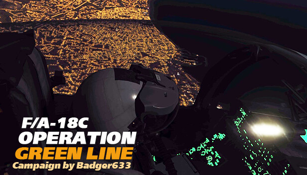 DCS: F/A-18C Operation Green Line by Badger633 Steam capsule image
