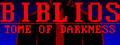 Biblios: Tome of Darkness