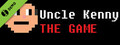 Uncle Kenny The Game Demo