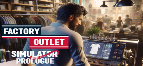Factory Outlet Simulator: Prologue Cover Image