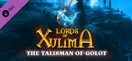 Lords of Xulima - The Talisman of Golot header image