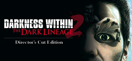 Darkness Within 2: The Dark Lineage Cover Image