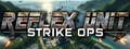 Reflex Unit: Strike Ops