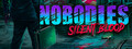 Nobodies: Silent Blood