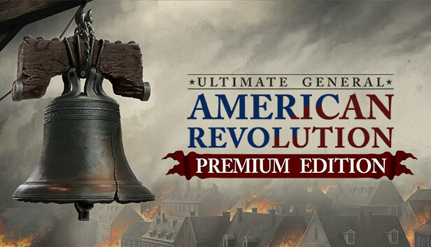 Ultimate General: American Revolution - Premium Edition Steam capsule image