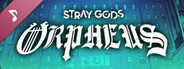 Stray Gods: Orpheus Soundtrack