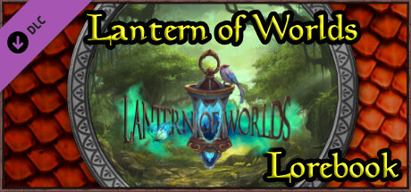 Lantern of Worlds - LoreBook