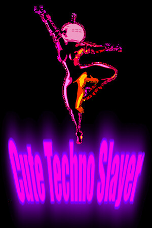 Cute Techno Slayer cover art