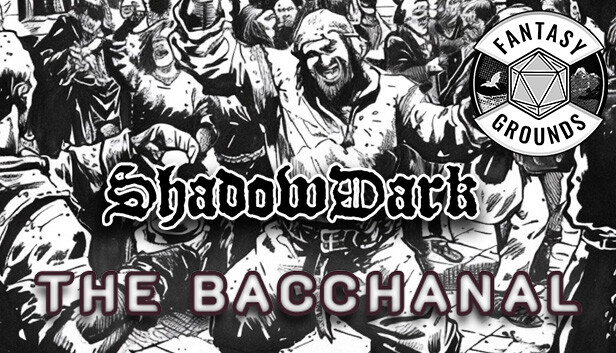 Fantasy Grounds - Shadowdark - The Bacchanal Steam capsule image