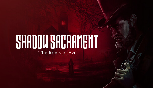 Shadow Sacrament: The Roots of Evil Steam capsule image