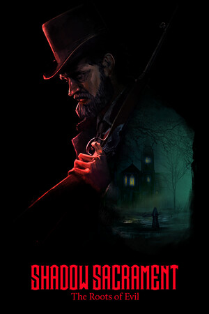 Shadow Sacrament: The Roots of Evil cover art