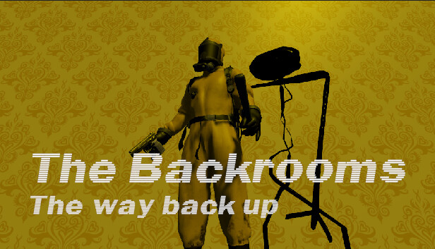 The Backrooms, the way back up Steam capsule image