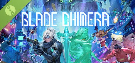 BLADE CHIMERA Demo