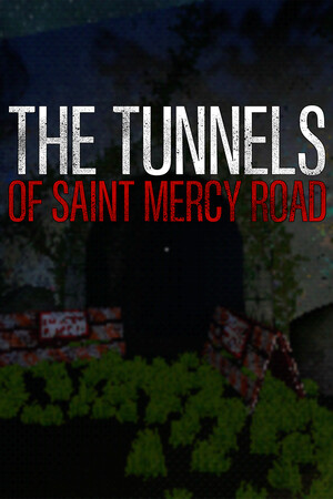 The Tunnels of Saint Mercy Road cover art