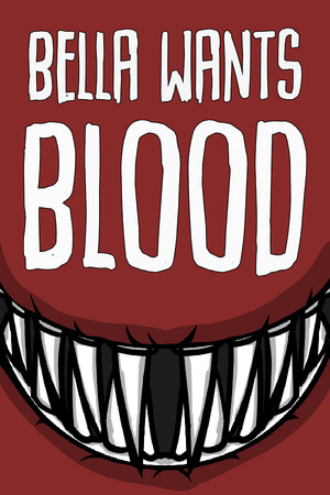 Bella Wants Blood cover