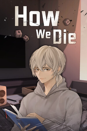 How We Die Demo