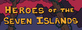 Heroes of the Seven Islands