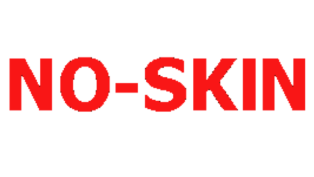 NO-SKIN