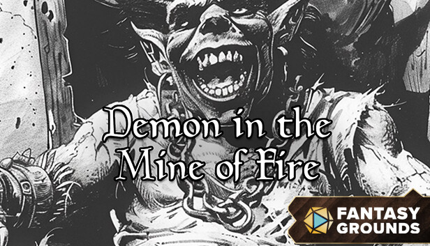 Fantasy Grounds - Demon in the Mine of Fire Steam capsule image