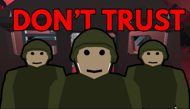 Don't Trust Steam capsule image