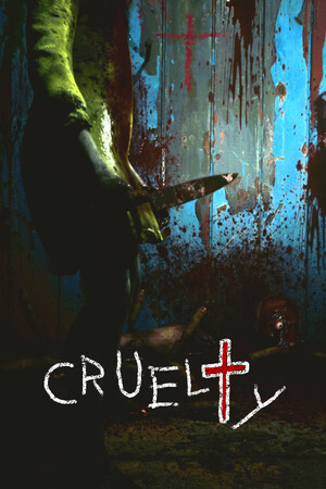 CRUELTY + Windows 7 Fix