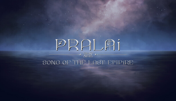 Pralai Song of The Last Empire Steam capsule image